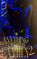 Anything for the Family 2 B0DD3HVG68 Book Cover