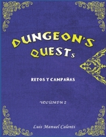 DUNGEON'S QUESTS RETOS Y CAMPAÑAS: VOLUMEN 2 B0BBY1JZ99 Book Cover