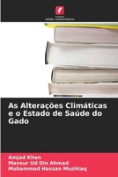 As Alterações Climáticas e o Estado de Saúde do Gado (Portuguese Edition) 620981428X Book Cover
