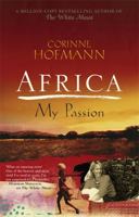 Afrika, meine Passion 190812945X Book Cover