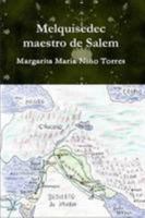 Melquisedec maestro de Salem 1257820591 Book Cover