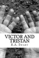 Victor and Tristan 1479298352 Book Cover