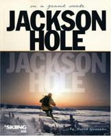 Jackson Hole: On a Grand Scale 0967674735 Book Cover