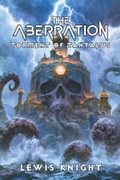 The Aberration: Torment of Tantalus B09TV1VS3H Book Cover