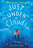 Just Under the Clouds 1524720119 Book Cover