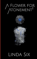 A Flower for Atonement 918057520X Book Cover
