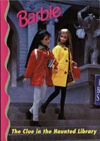 Barbie: The Clue in the Haunted Library 0717288544 Book Cover
