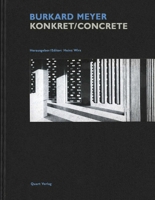 Burkard Meyer: Konkret/Concrete 3907631781 Book Cover