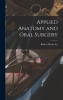 Applied Anatomy and Oral Surgery B0BQTB494L Book Cover