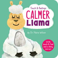 Touch and Feelings: Calmer Llama 1664350543 Book Cover