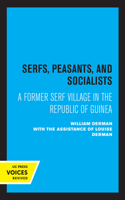 Serfs Peasants and Socialists 0520325931 Book Cover