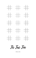 Tic Tac Toe: Activity Games Book Noughts and Crosses - Small Size - 5x8, Nice Cover Glossy, 100 Pages 1701954486 Book Cover