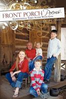 Front Porch Poems: Inspirational Times Alone with God 1440137501 Book Cover