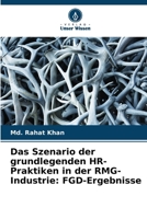 Das Szenario der grundlegenden HR-Praktiken in der RMG-Industrie: FGD-Ergebnisse (German Edition) 6207788397 Book Cover