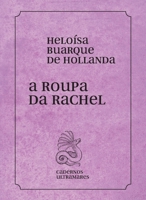 A roupa de Rachel 6586962528 Book Cover