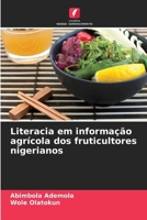 Literacia em informação agrícola dos fruticultores nigerianos (Portuguese Edition) 6207710487 Book Cover