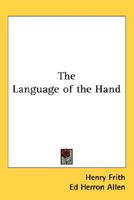 The Language of the Hand 116257349X Book Cover