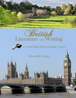 British Literature & Writing: One Credit High School English Course 1532945175 Book Cover