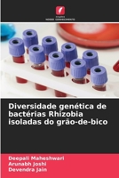 Diversidade genética de bactérias Rhizobia isoladas do grão-de-bico (Portuguese Edition) 6630074769 Book Cover