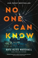 No One Can Know 1250859921 Book Cover