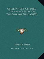 Observations On Lord Grenville's Essay On The Sinking Fund 1120332028 Book Cover