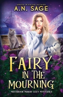 Fairy in the Mourning 1648399061 Book Cover