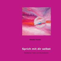Sprich mit dir selbst 3743142562 Book Cover