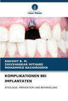 Komplikationen Bei Implantaten (German Edition) 6207122003 Book Cover