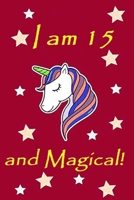 I am 8 and Magical: : Afairy birthday journal for 15 year old girls on journal, for girls. 1654523593 Book Cover