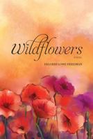 Wildflowers: A Novel 1974638596 Book Cover