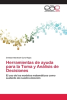 Herramientas de ayuda para la Toma y Análisis de Decisiones 6202114541 Book Cover