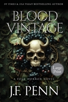 Blood Vintage Large Print: A Folk Horror Novel 1915425700 Book Cover