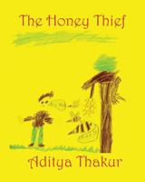 The Honey Thief 1796955493 Book Cover