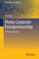 Media Corporate Venturing: Challenges and Organizational Decision Making 981102121X Book Cover