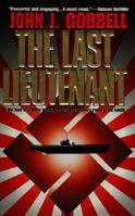 The Last Lieutenant: A Todd Ingram Novel (Todd Ingram Series) 0312958382 Book Cover