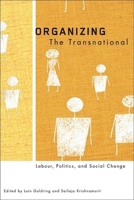 Organizing the Transnational: Canadian Military Nursing and the Second World War 077481408X Book Cover