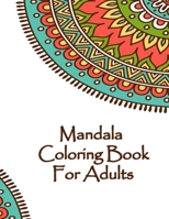 Mandala Coloring Book For Adults: Valentines Mandalas Hand Drawn Coloring Book for Adults, valentines day coloring books for adults, mandala coloring books for adults spiral bound, mandala coloring bo B0849ZVLY2 Book Cover