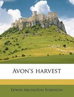 Avon's Harvest 143678431X Book Cover