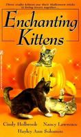 Enchanting Kittens (Zebra Regency Romance) 0821763598 Book Cover