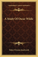 A Study Of Oscar Wilde 1017733805 Book Cover