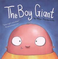 The Boy Giant. by Allan Plenderleith 1841613525 Book Cover