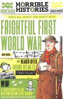 Horrible Histories: The Frightful First World War 1407111272 Book Cover