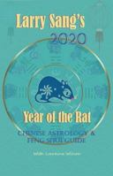 2020 Chinese Astrology and Feng Shui Guide : Year of the Rat 1732877513 Book Cover