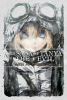 The Saga of Tanya the Evil, Vol. 6: Nil Admirari 0316560715 Book Cover