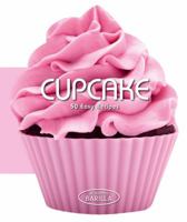 Cupcakes: 50 Easy Recipes 8854408093 Book Cover