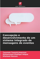 Concepção e desenvolvimento de um sistema integrado de mensagens de eventos 6205773465 Book Cover