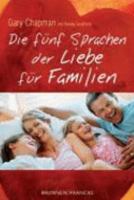 Die Fünf Sprachen Der Liebe Für Familien 3861229315 Book Cover