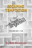 Escaping Temptation 1530740266 Book Cover