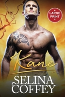 Kane: An Interracial Paranormal Shifter Romance (Large Print) 1917075820 Book Cover