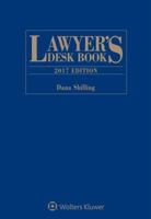 Lawyer's Desk Book: 2017 Edition 145487208X Book Cover